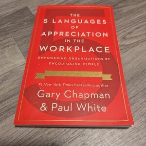 The 5 Languages of Appreciation in the Workplace Book By Gary Chapman